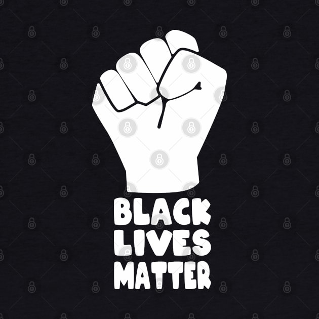 Black Lives Matter - Raised Fist by ZazasDesigns